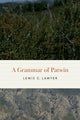Book cover of: Grammar of Patwin. By: Lewis C. Lawyer