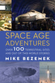 Book cover of: Space Age Adventures. By: Mike Bezemek