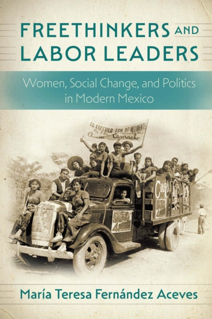 Book cover of: Freethinkers and Labor Leaders