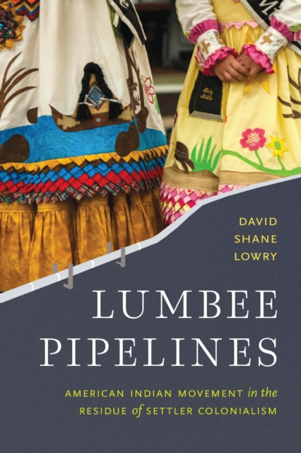 Book cover of: Lumbee Pipelines