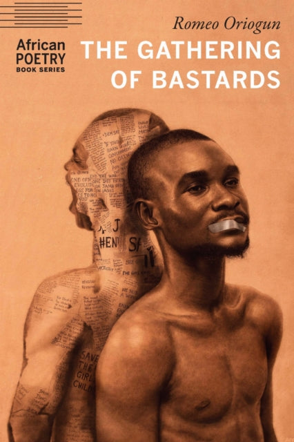 Book cover of: Gathering of Bastards. By: Romeo Oriogun