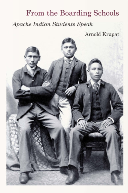 Book cover of: From the Boarding Schools. By: Arnold Krupat