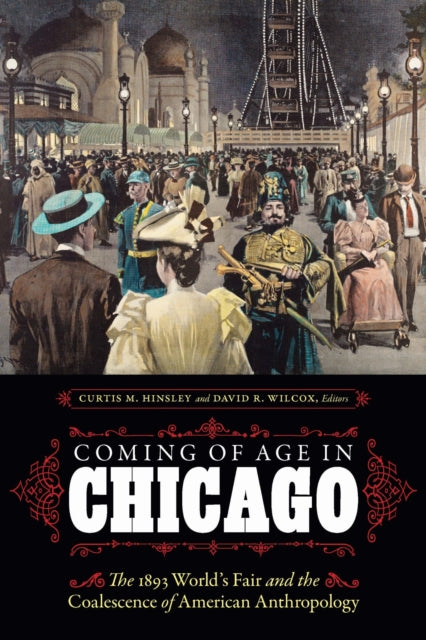 Book cover of: Coming of Age in Chicago. By: Curtis M. Hinsley