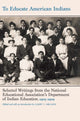 Book cover of: To Educate American Indians. By: Larry C. Skogen