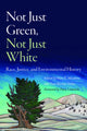 Book cover of: Not Just Green, not Just White. By: Mary E. Mendoza