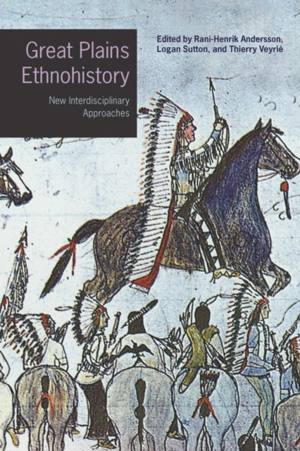 Book cover of: Great Plains Ethnohistory