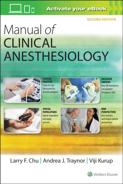 Book cover of: Manual of Clinical Anesthesiology. By: Larry F. Chu MD