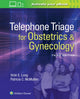 Book cover of: Telephone Triage for Obstetrics & Gynecology. By: Dr. Vicki Long
