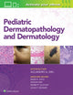 Book cover of: Pediatric Dermatopathology and Dermatology. By: Alejandro Ariel Gru MD