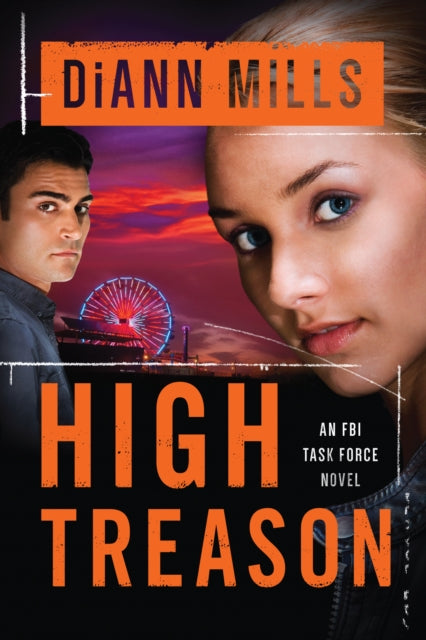 Book cover of: High Treason. By: DiAnn Mills