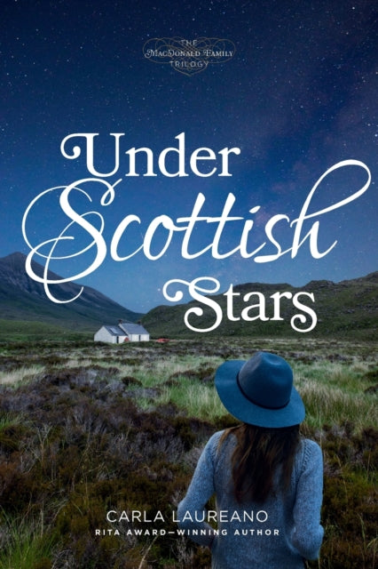 Book cover of: Under Scottish Stars. By: Carla Laureano