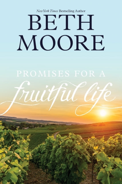 Book cover of: Promises for a Fruitful Life. By: Pricilla Shirer