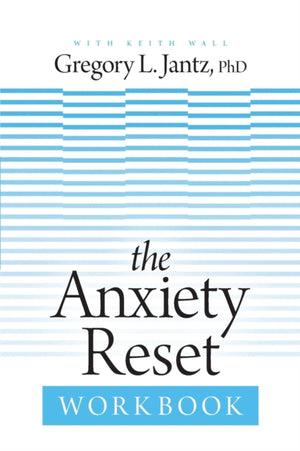 Anxiety Reset Workbook, The