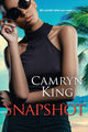 Book cover of: Snapshot. By: Camryn King