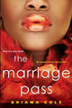 Book cover of: Marriage Pass. By: Briana Cole