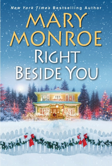 Book cover of: Right Beside You. By: Mary Monroe