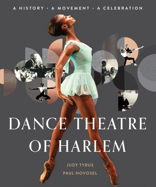 Book cover of: Dance Theatre of Harlem. By: Judy Tyrus
