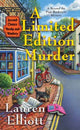 Book cover of: Limited Edition Murder. By: Lauren Elliott