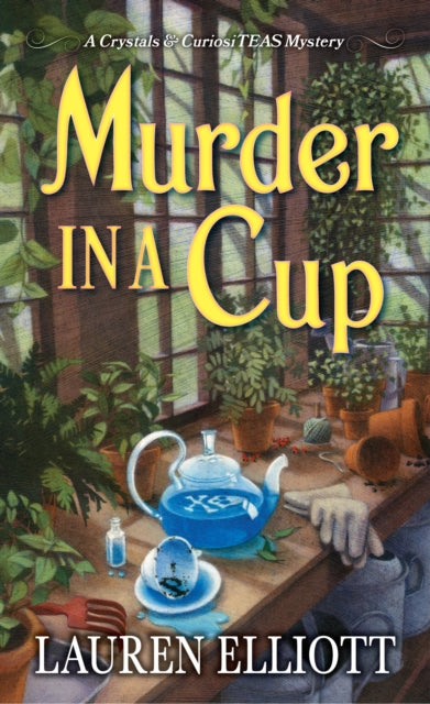 Book cover of: Murder in a Cup. By: Lauren Elliott