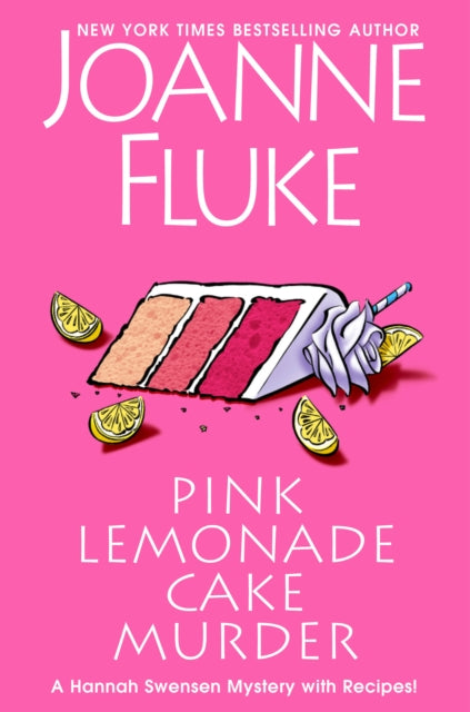 Book cover of: Pink Lemonade Cake Murder. By: Joanne Fluke
