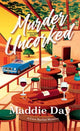 Book cover of: Murder Uncorked. By: Maddie Day