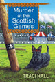 Book cover of: Murder at the Scottish Games
