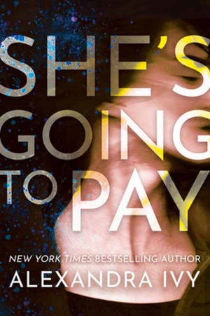 She's Going to Pay
