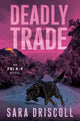 Book cover of: Deadly Trade