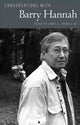 Book cover of: Conversations with Barry Hannah. By: James G. Thomas