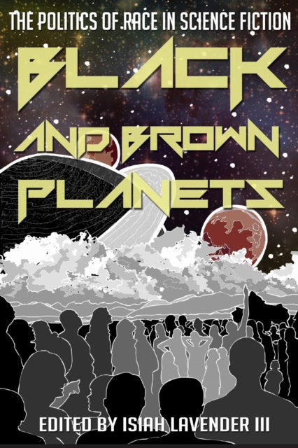 Book cover of: Black and Brown Planets. By: Isiah Lavender