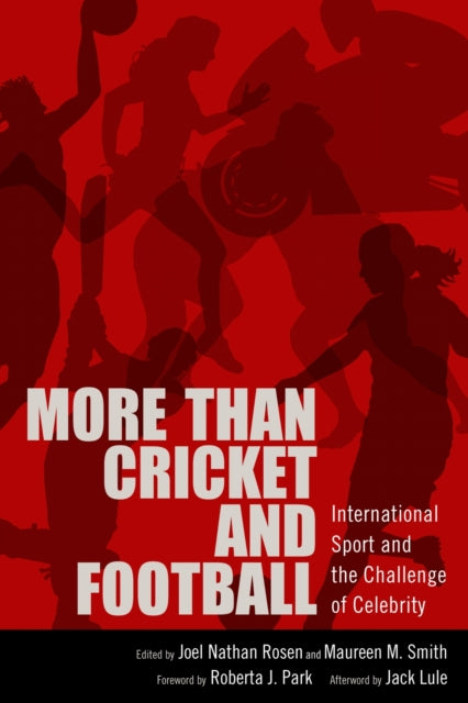 Book cover of: More Than Cricket and Football. By: Joel Nathan Rosen