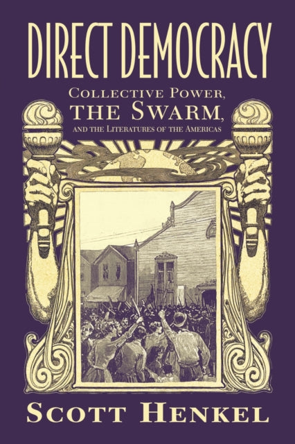 Book cover of: Direct Democracy. By: Scott Henkel