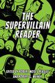 Book cover of: Supervillain Reader. By: Robert Moses Peaslee