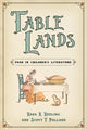 Book cover of: Table Lands. By: Scott T. Pollard