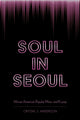 Book cover of: Soul in Seoul. By: Crystal S. Anderson