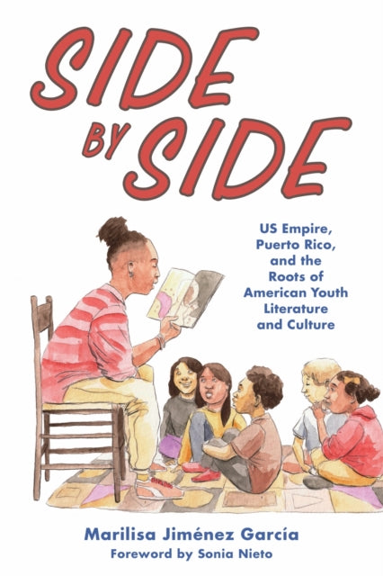 Book cover of: Side by Side. By: Marilisa Jimenez Garcia