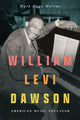 Book cover of: William Levi Dawson. By: Mark Hugh Malone