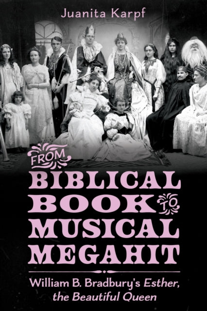 Book cover of: From Biblical Book to Musical Megahit. By: Juanita Karpf