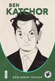 Book cover of: Ben Katchor. By: Benjamin Fraser
