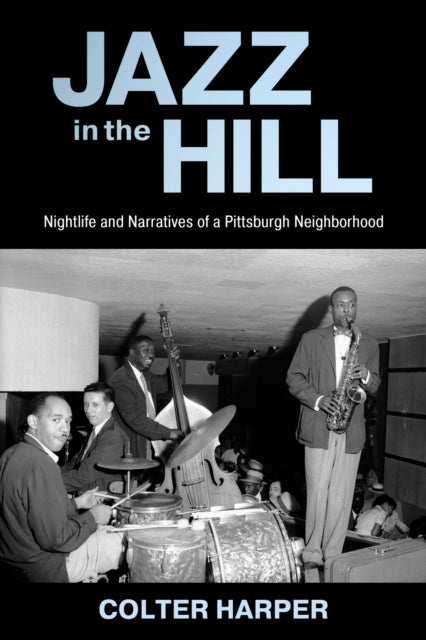 Book cover of: Jazz in the Hill. By: Colter Harper