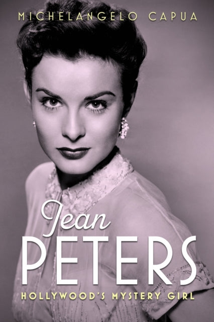 Book cover of: Jean Peters. By: Michelangelo Capua