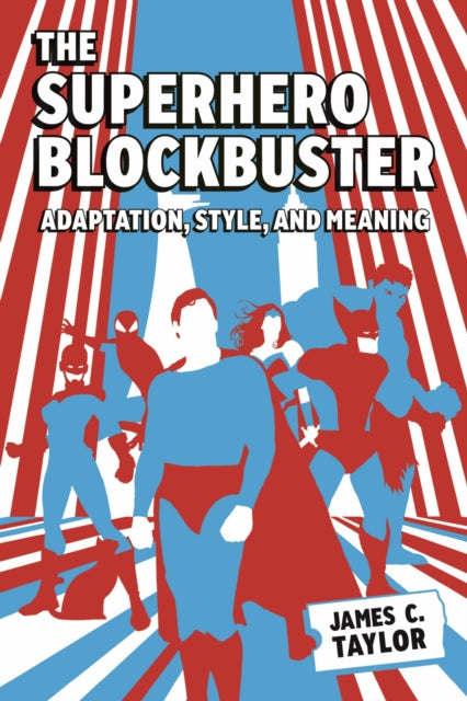 Book cover of: Superhero Blockbuster