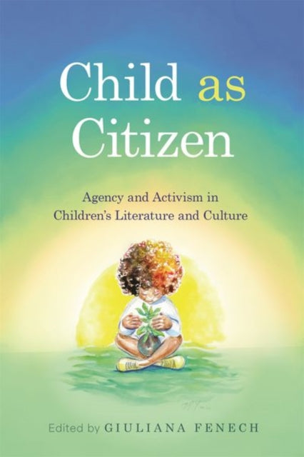 Book cover of: Child As Citizen. By: Giuliana Fenech