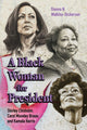 Book cover of: Black Woman for President