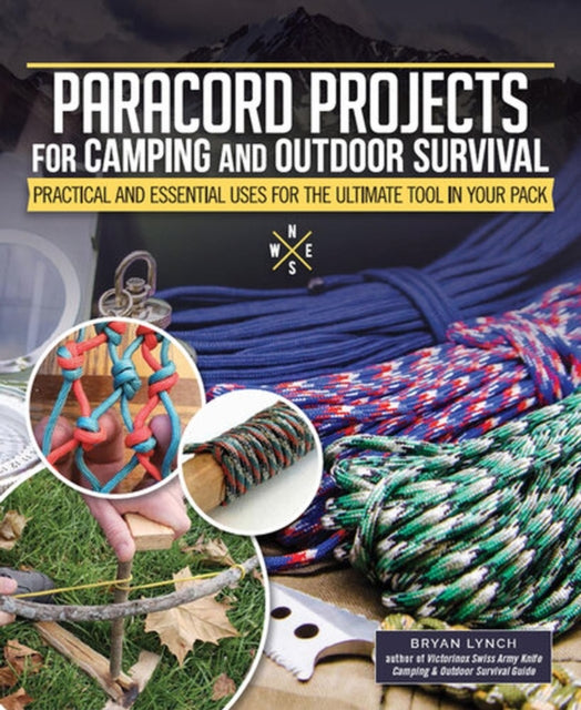 Book cover of: Paracord Projects for Camping and Outdoor Survival. By: Bryan Lynch