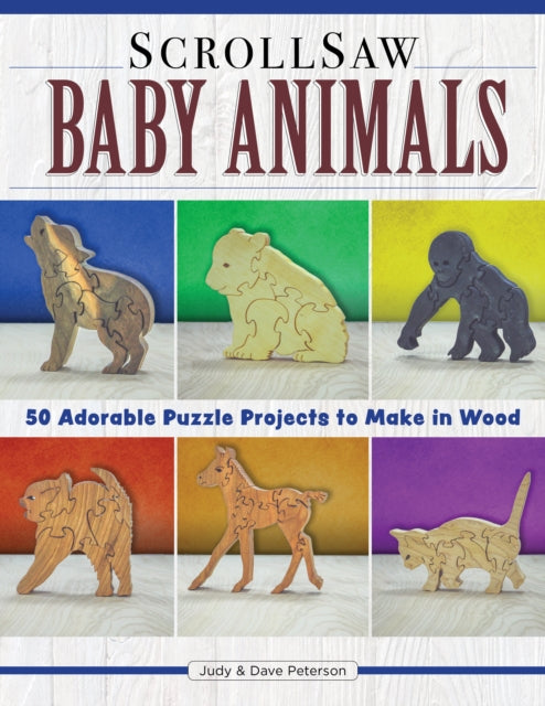Book cover of: Scroll Saw Baby Animals. By: Judy Peterson