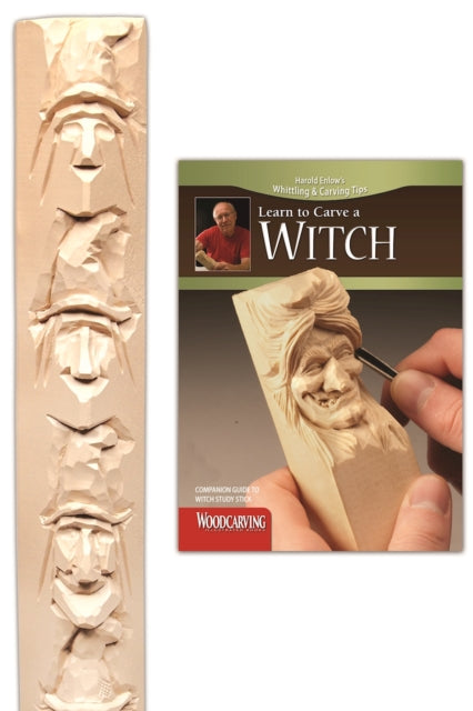 Book cover of: Learn to Carve a Witch Study Stick Kit. By: Harold Enlow