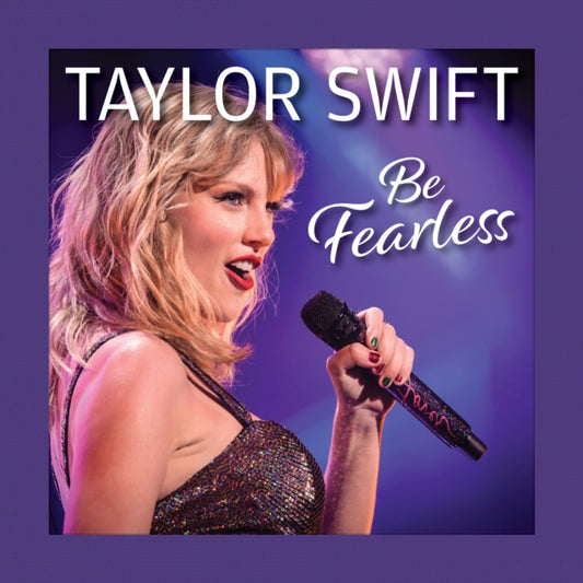 Taylor Swift Be Fearless 9781497105577 Grace Peterson