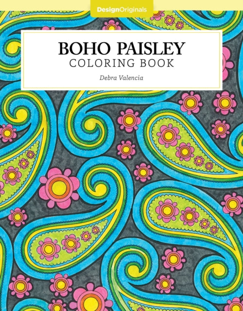 Book cover of: Boho Paisley Coloring Book. By: Debra Valencia