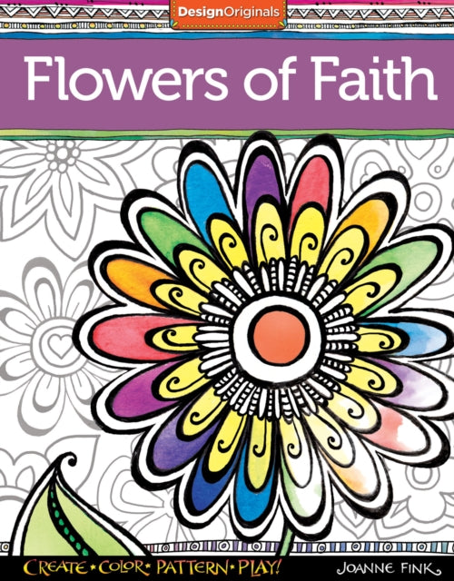 Book cover of: Flowers of Faith Coloring Book. By: Joanne Fink